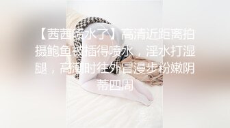 以前看不起我的富家千金小姐，现在被我操到淫叫不停✿顶级反差白富美外人眼中的女神，被大鸡巴彻底征服