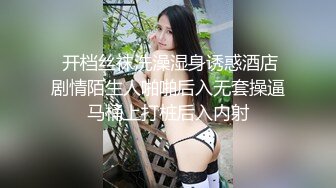 蜂腰美乳跪地口爆、黑丝后入、大尺度艳舞小集锦（简阶免费看全集完整）