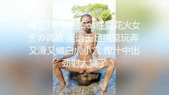 抖音网红萌宠叔与女神级女友性爱国产自拍泄露