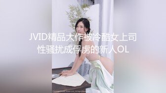   校园初识一小妹纸，音容笑貌令人神往，带到酒店开房，乖乖吃鸡