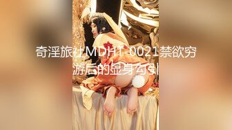 【新片速遞】 真正良家少妇跟小伙偷情 边口边撸 最后口爆吃精 