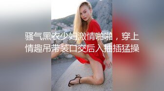 《渣男X投稿》露脸才是王道！喜欢被颜射的清纯大眼学生妹★许淳婷★大量淫荡私拍遭曝光★纯纯的小反差婊739P 1V