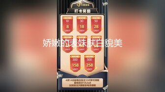  大哥酒店外围叫两个小姐姐从小玩到大的好闺蜜让她俩初尝互玩老有意思了