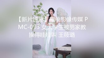 第二弹【全网首发】温泉会所~近身偷拍高质量学妹沐浴更衣