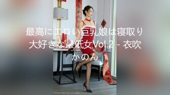 我最喜欢的日韩情侣自拍第6弹 极品美女풍선 韩国技术就是强 这女的也太美了吧！