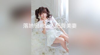 上海的胖妹妹送逼让我后入，叫声很舒服