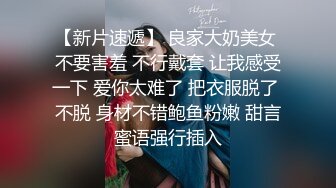 大學生情侶居家啪啪自攝流出，妹子聽從指揮，樂呵呵打情罵俏2V