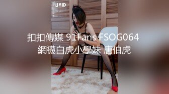 STP17342 气质高颜值妹子啪啪，洗完澡扣逼口交后入抽插高一半来姨妈