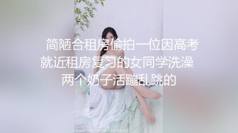 约操学过舞蹈的短发骚女,一字马抠粉穴,饥渴淫娃满屋的骚气,白嫩翘臀高耸求深入