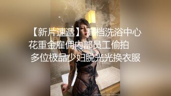 ❤️√天堂后宫团 护士制服榨精一滴不留 1男4女男人梦寐以求的天堂 经典之作[1.12G/MP4/02:46:45]