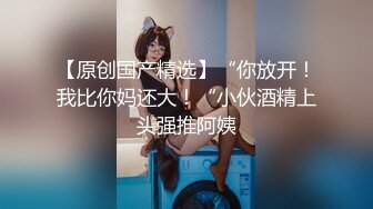 推特露脸可盐可甜极品女菩萨福利姬【姬苏妄】私拍合集，日常制服裸身淫荡展示紫薇，私处相当诱人苏妄言新作.mp4