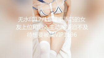 极品颜值Jk少女✅当男友不在身边时找他兄弟喂饱我，看似清纯的JK少女 其实放学后是个渴望