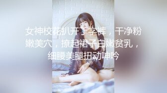  清新反差学妹 性感热裤白T恤清纯小学妹 自己掰开小蜜穴迎接大肉棒冲击