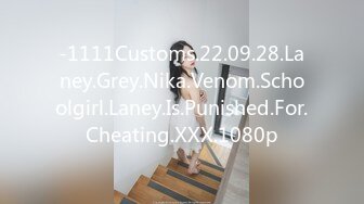 -1111Customs.22.09.28.Laney.Grey.Nika.Venom.Schoolgirl.Laney.Is.Punished.For.Cheating.XXX.1080p